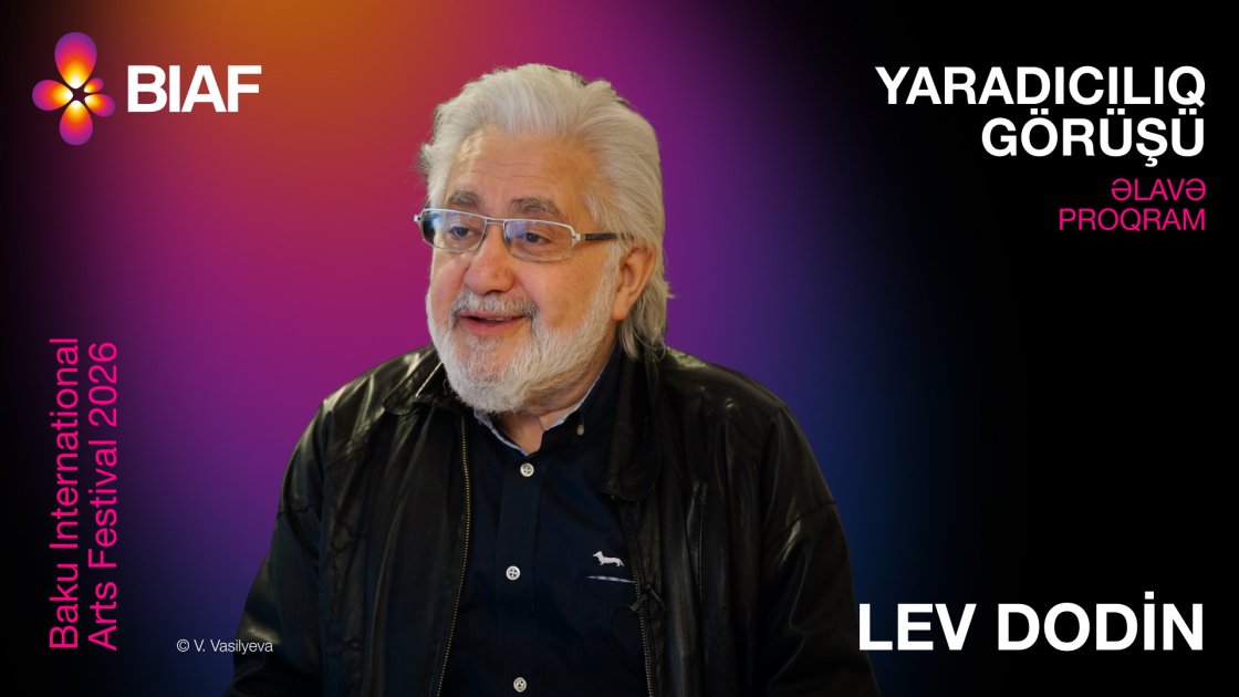 Bakı Beynəlxalq İncəsənət Festivalının paralel proqramı elan edilib - Şəkil 4